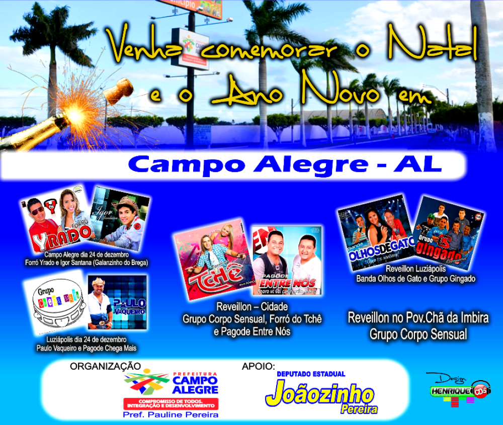 Programação Oficial dos festejos de Final de Ano em Campo Alegre, Luziápolis e Chã da Imbira